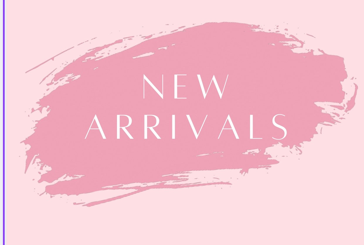 New Arrivals