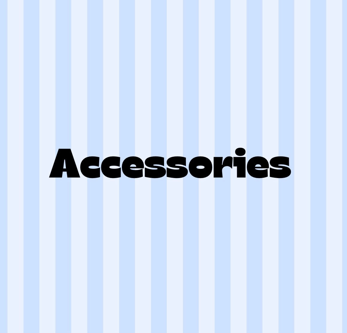 Accessories