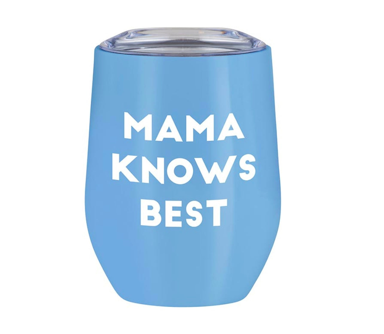 Mama knows best