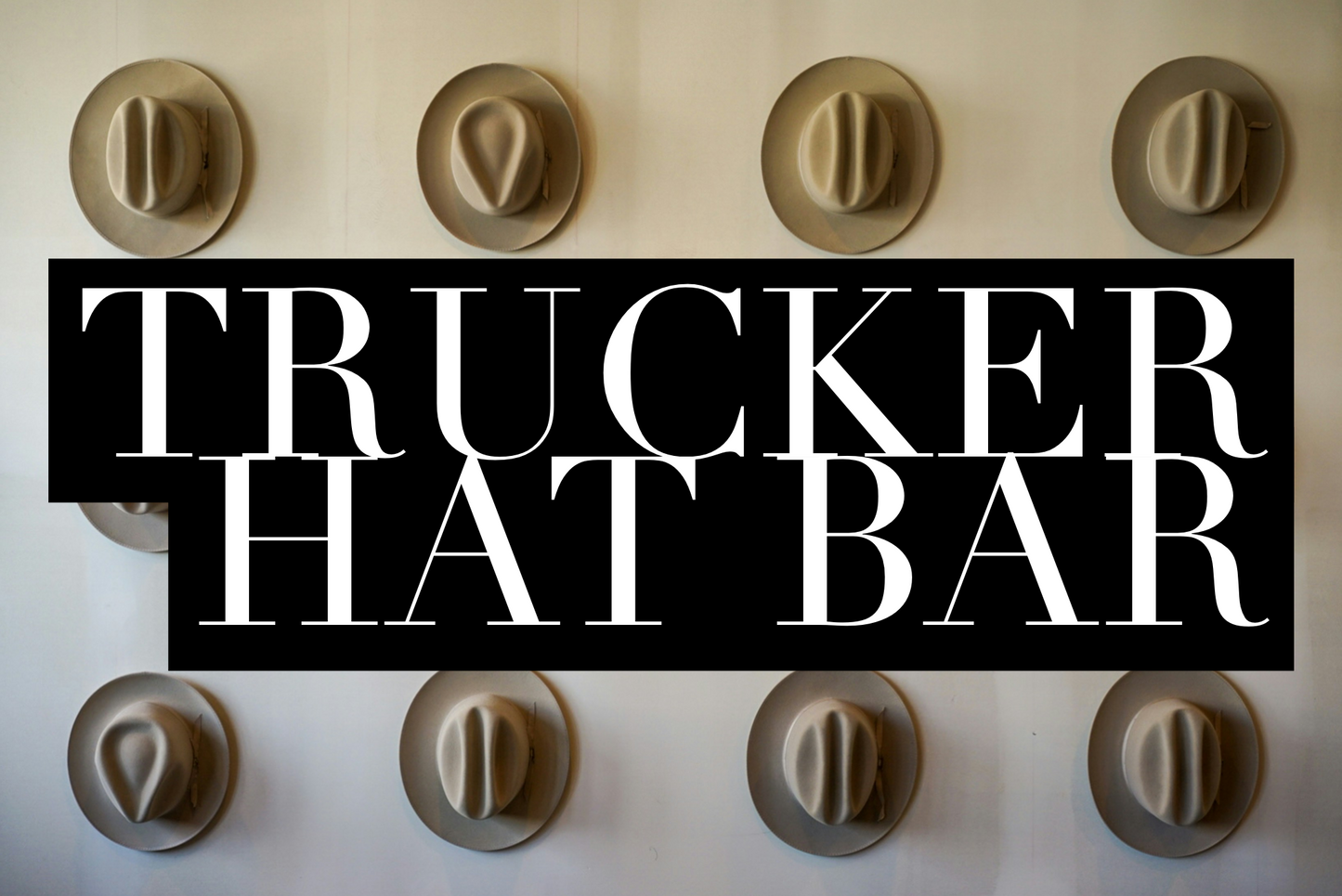 Trucker hat bar