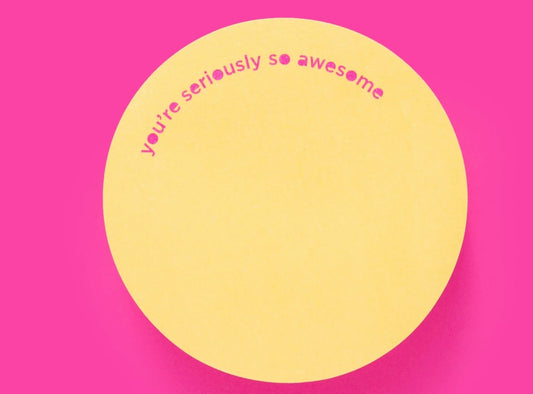 You're Awesome Sticky Note Pad