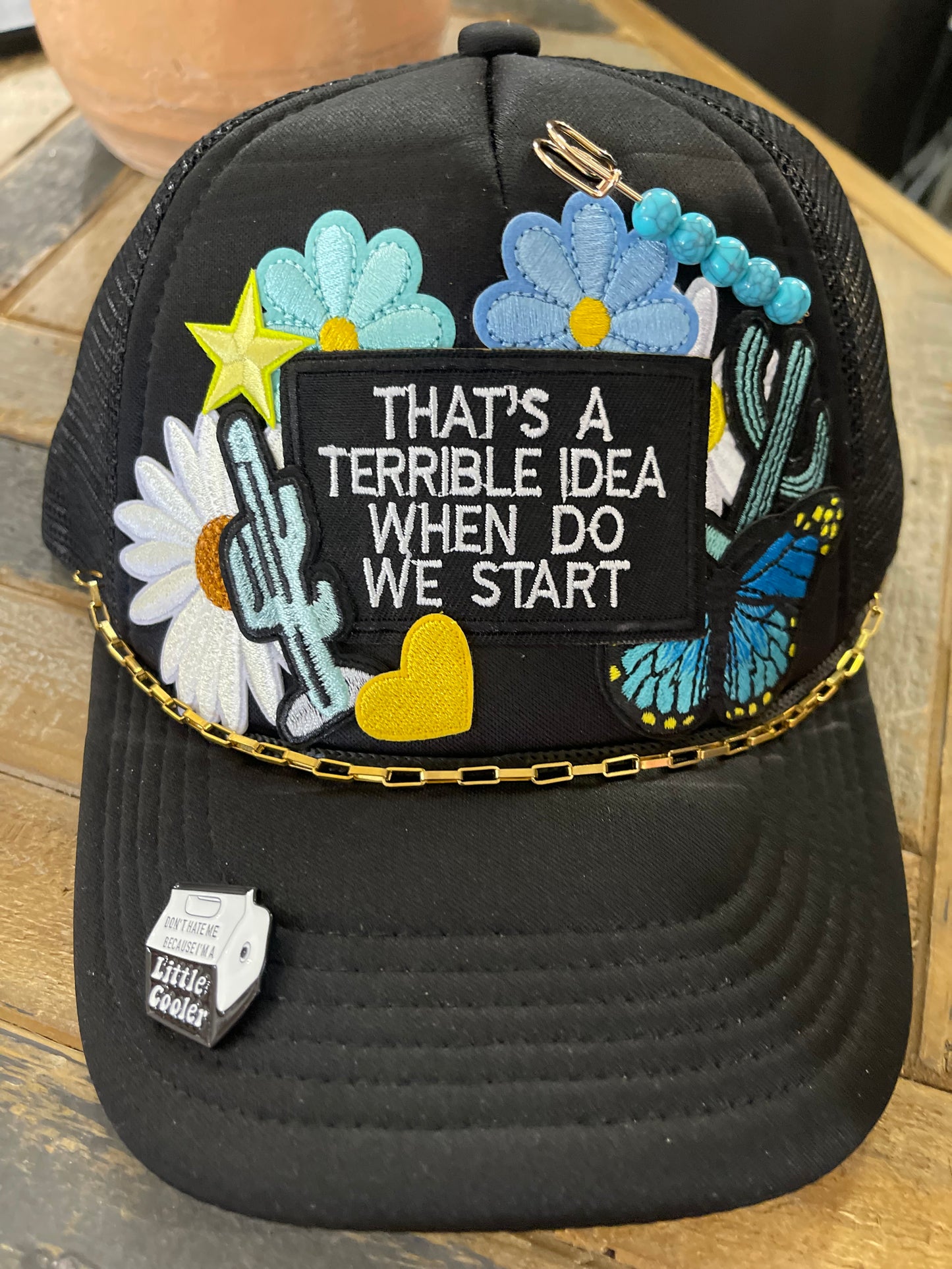 That’s a terrible idea hat